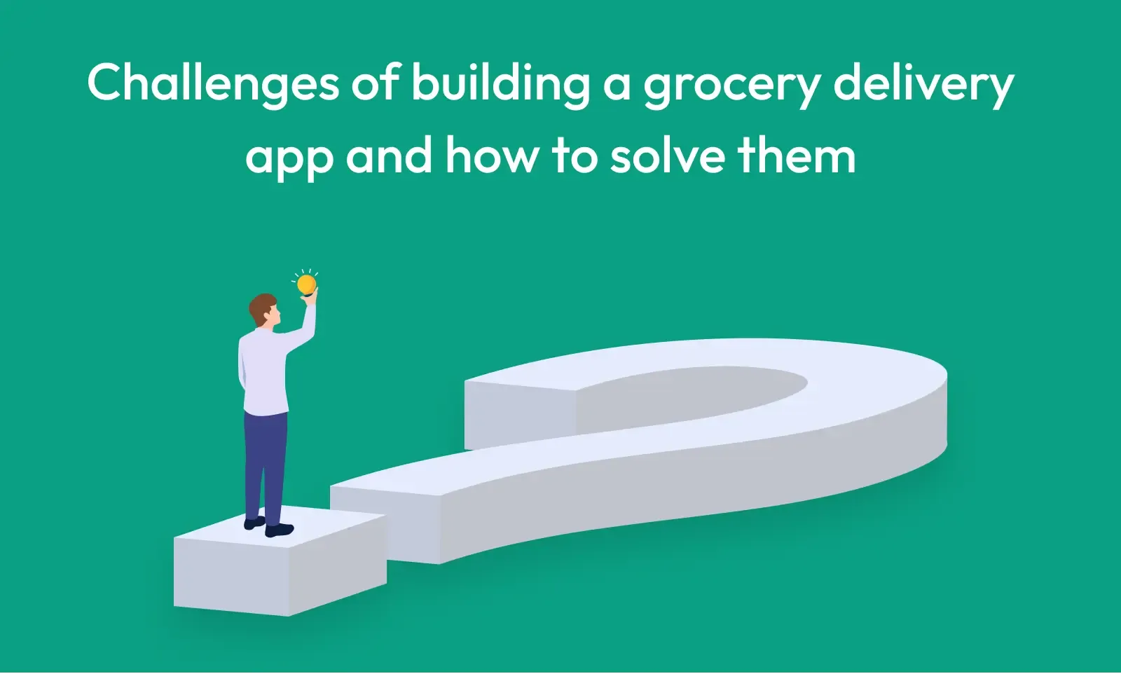 challenges of a grocery delivery app
